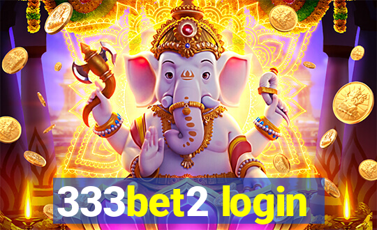 333bet2 login